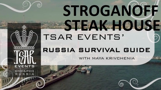 Episode 22: Stroganoff Steak House St. Petersburg - Tsar Events' RUSSIA SURVIVAL GUIDE 