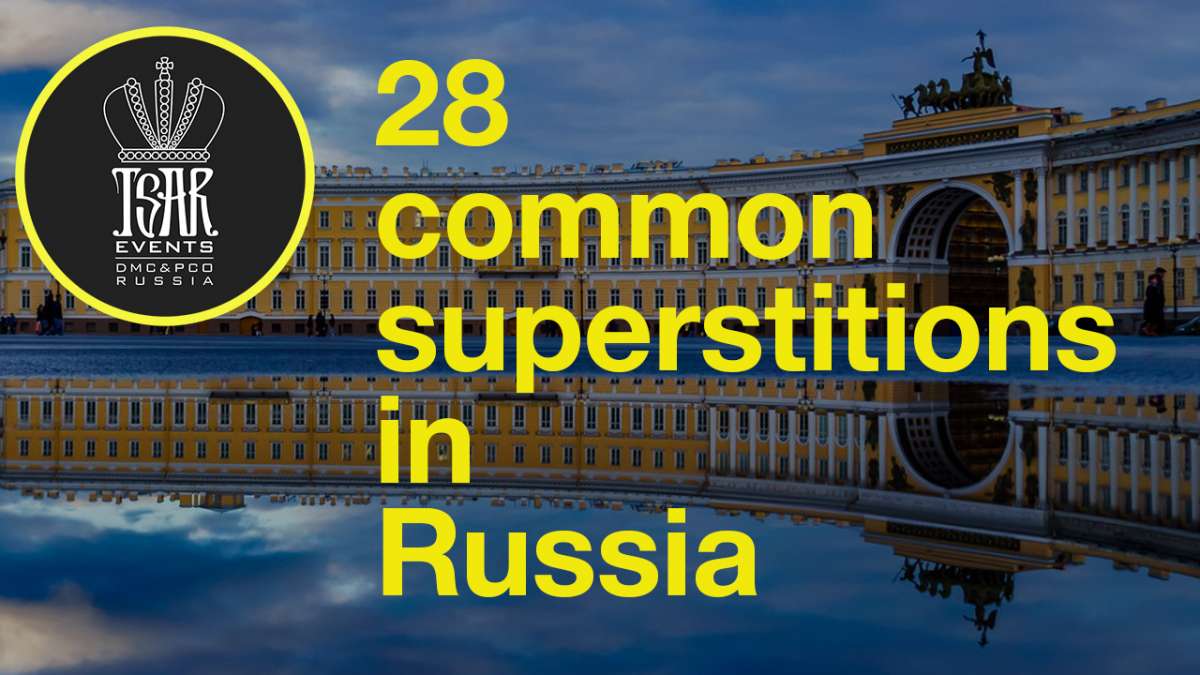 28 common superstitions in Russia 